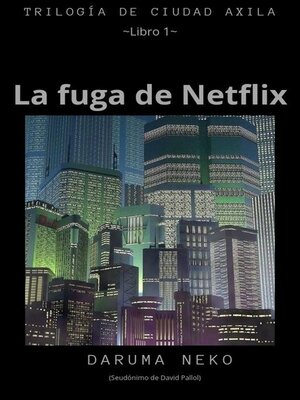 cover image of La fuga de Netflix